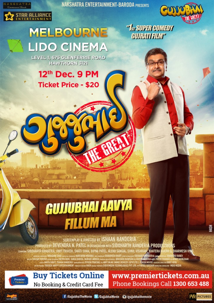 Gujjubhai the Great - Melbourne