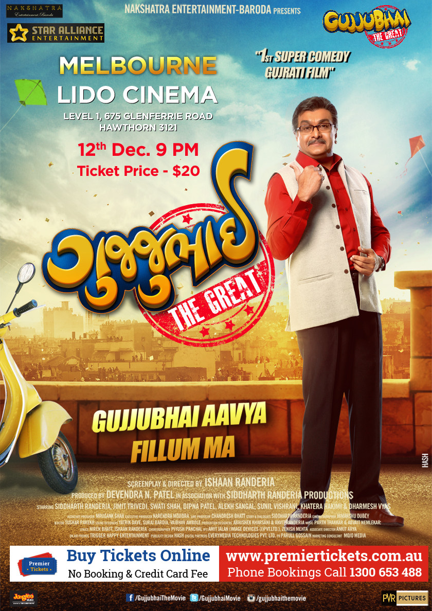 Gujjubhai the Great - Melbourne