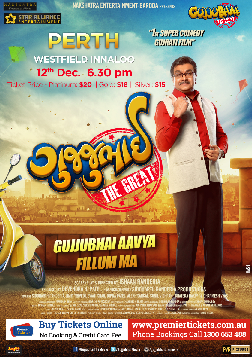 Gujjubhai the Great - Perth