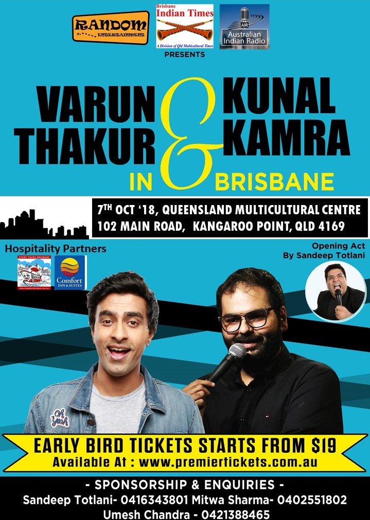Stand Up Comedy by Varun Thakur & Kunal Kamra Live in Brisbane Stand Up Comedy by Varun Thakur & Kunal Kamra Live in Brisbane