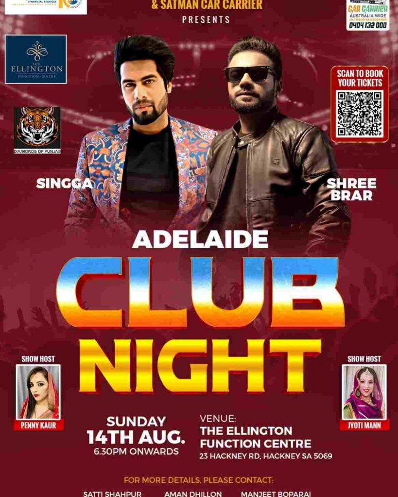 Adelaide Club Night 2022 - Live in Concert by Singga & Shree Brar Adelaide Club Night 2022 - Live in Concert by Singga & Shree Brar