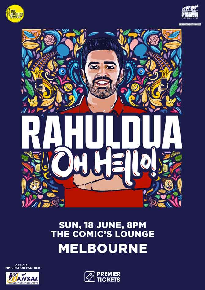 Oh Hello Standup Comedy by Rahul Dua Live in Melbourne Oh Hello Standup Comedy by Rahul Dua Live in Melbourne