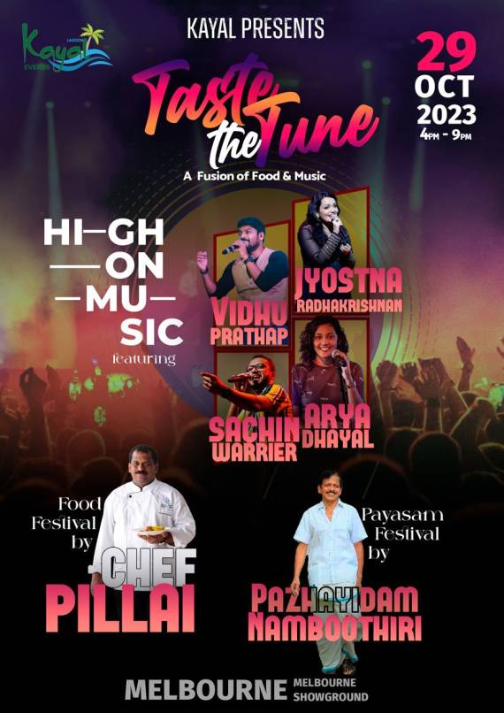 KAYAL TASTE THE TUNE - A Fusion of Food and Music (Melbourne) 2023 KAYAL TASTE THE TUNE - A Fusion of Food and Music (Melbourne) 2023