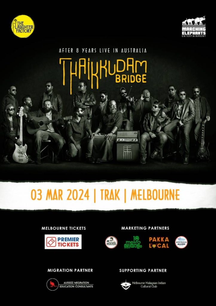 Thaikkudam Bridge Live in Melbourne - 2024