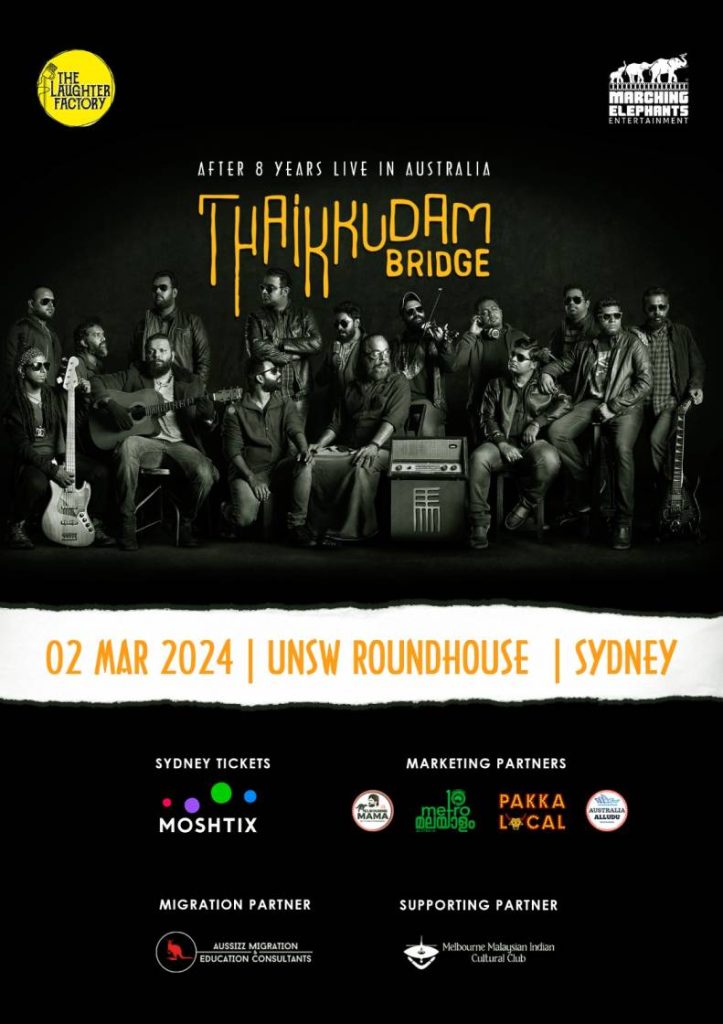 Thaikkudam Bridge Live in Sydney - 2024