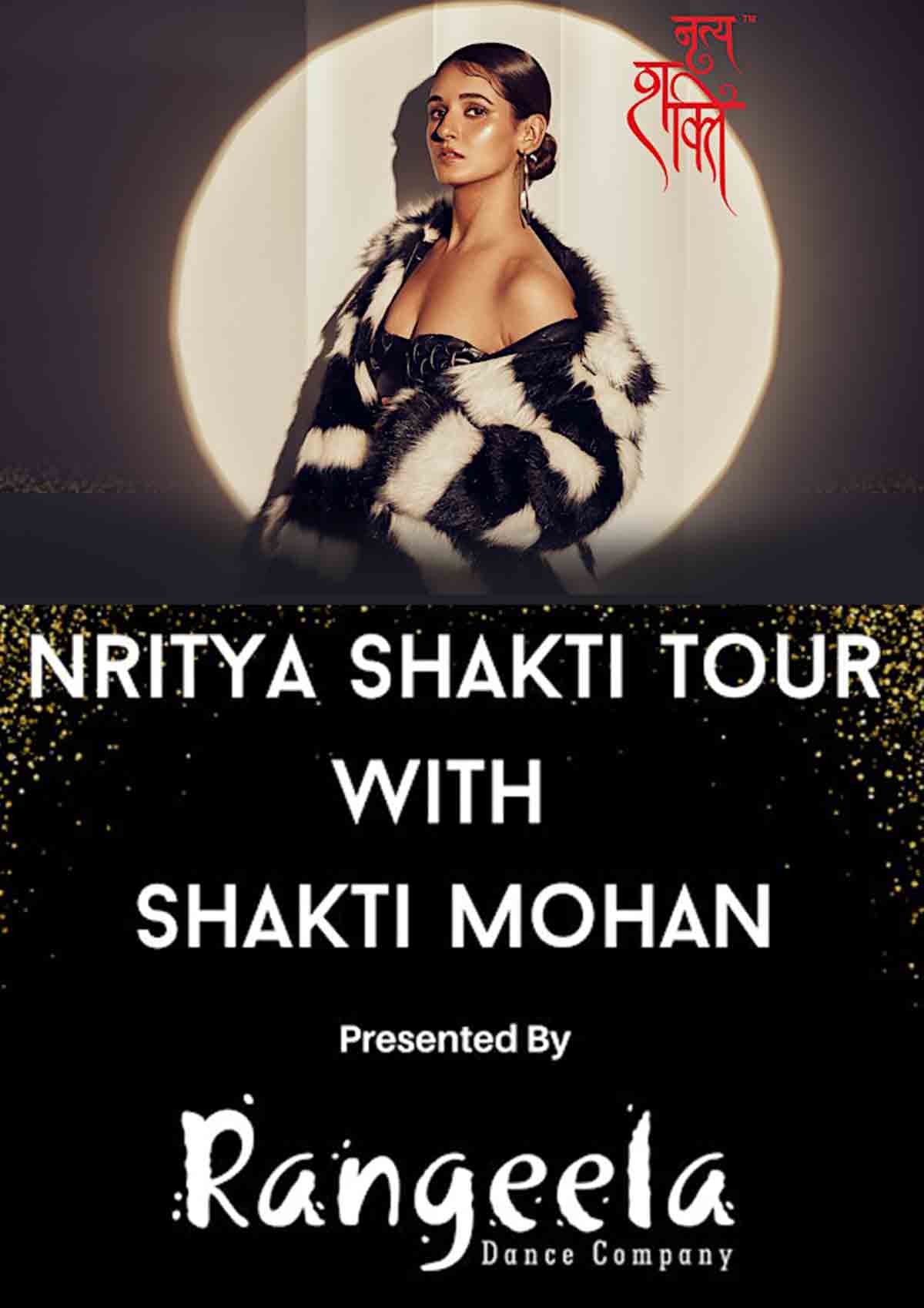 Nritya Shakti Tour ft. Shakti Mohan - by Rangeela Dance Company Nritya Shakti Tour ft. Shakti Mohan - by Rangeela Dance Company