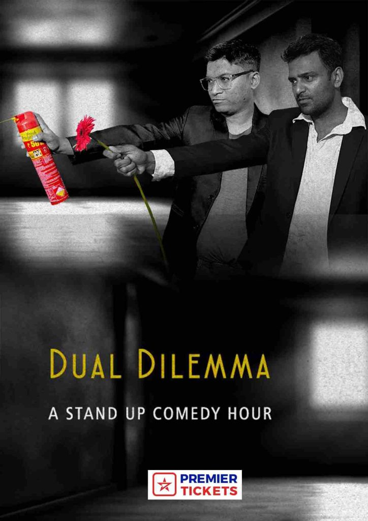 Dual Dilemma Stand Up Comedy Hour - 26 October