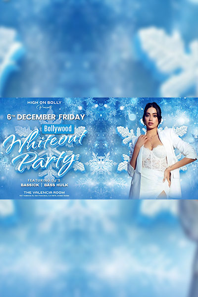BOLLYWOOD WHITEOUT PARTY | SAN FRANCISCO