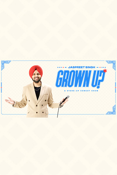 Seattle : GROWN UP - Jaspreet Singh Standup Comedy Live 2025
