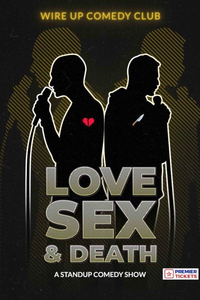 Love Sex and Death (BYOB) - 22nd June 2025 Love Sex and Death (BYOB) - 22nd June 2025