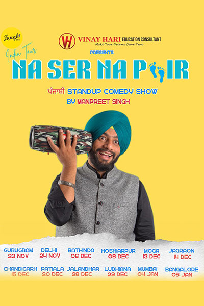 Na Sar Na Pair - Standup Show by Manpreet Singh - Delhi