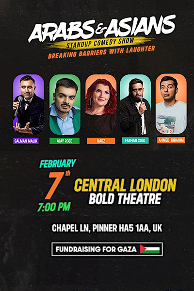Arabs & Asians Stand-up Comedy Show Central London Arabs & Asians Stand-up Comedy Show Central London