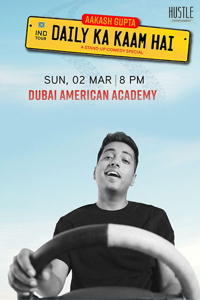 Daily Ka Kaam Hai - A Stand Up Comedy Show by Aakash Gupta