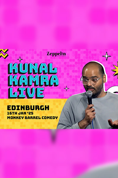 Kunal Kamra - Live in Edinburgh