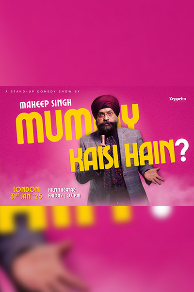 Mummy Kaisi Hain - By Maheep Singh- Live in London