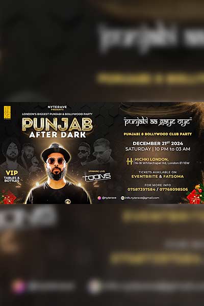 Punjab after Dark - London's Biggest Bollywood & Punjabi Club Party