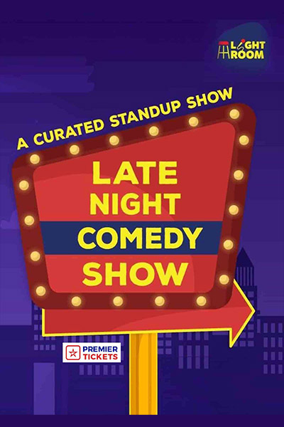 LATE NIGHT COMEDY SHOW - 15 February 2025