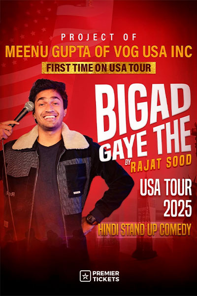 Bigad Gaye by Rajat Sood A The Standup Comedy Tour in USA Bigad Gaye by Rajat Sood A The Standup Comedy Tour in USA