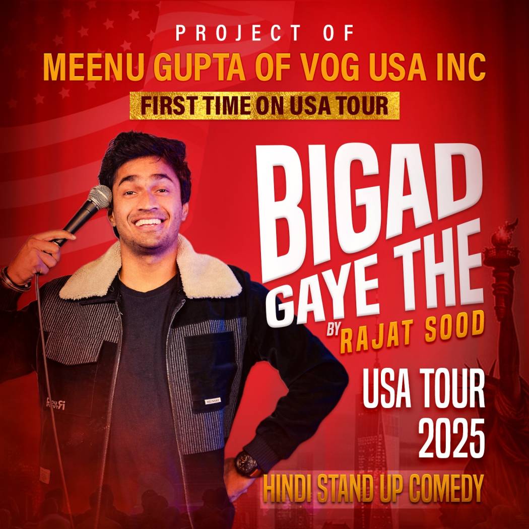 Bigad Gaye by Rajat Sood A The Standup Comedy Tour in USA