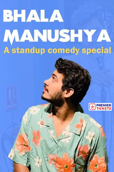 BHALA MANUSHYA - A Standup Show ft. NAMAN JAIN