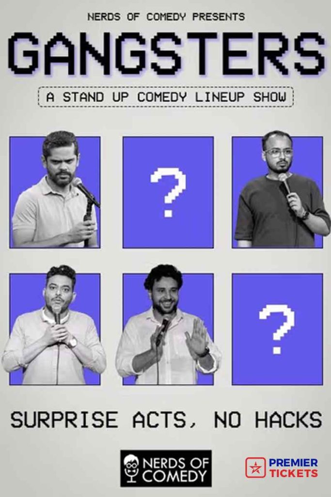 Gangsters: A Standup Comedy Lineup Show - 4th Feb 2025