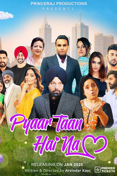 Pyaar Taan Hai Na - 2025 Sydney Pyaar Taan Hai Na - 2025 Sydney