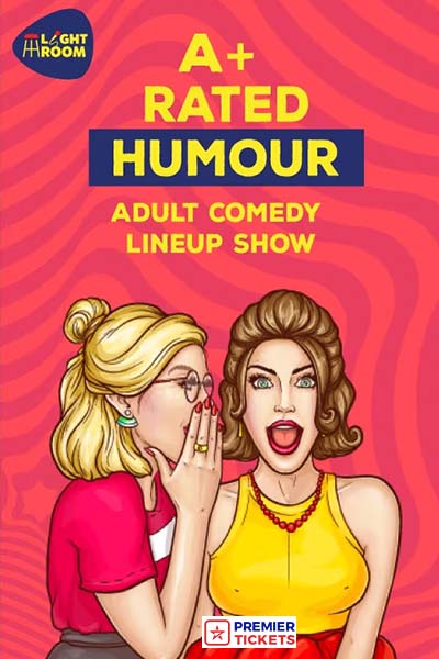A+ Rated Humour - Adult Comedy Night - 30 March 2025