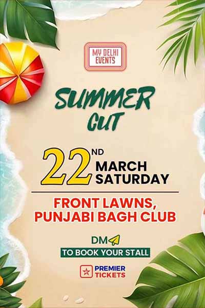 MY DELHI EVENTS SUMMER CUT EXHIBITON - 2025