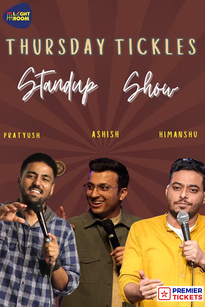 THURSDAY TICKLES - A STANDUP LINEUP SHOW - 23rd Jan