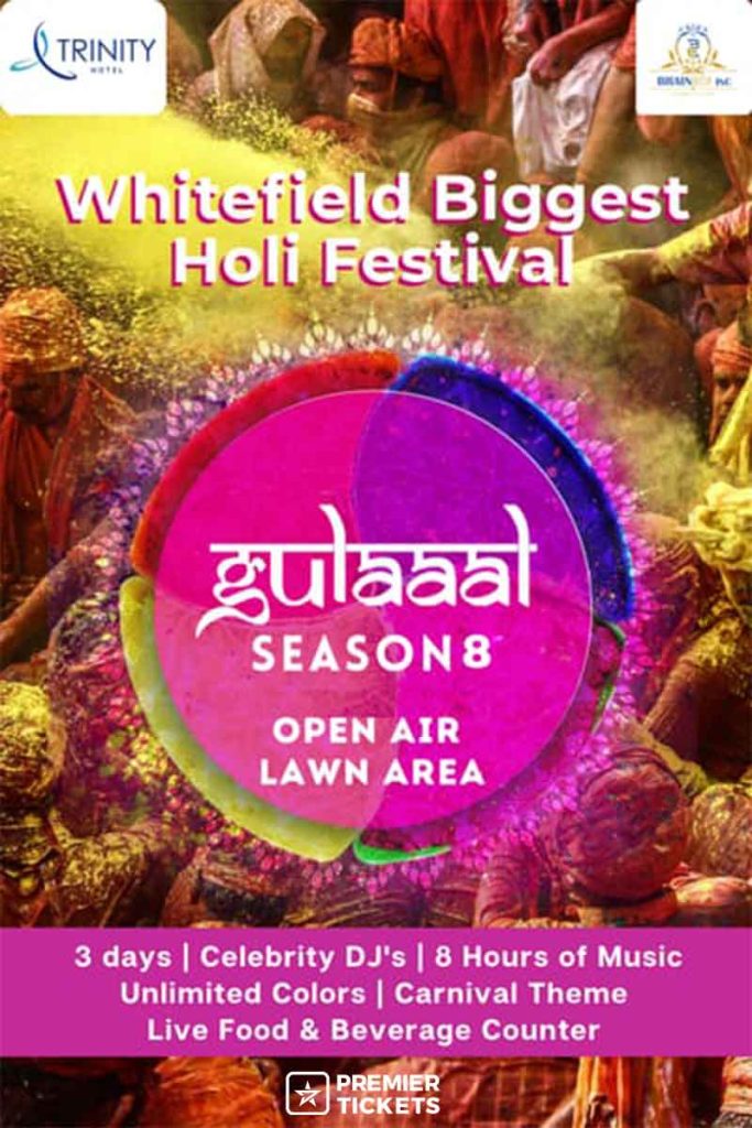 WHITEFIELD AND BANGALORE BIGGEST HOLI GULAAAL SEASON-8 - 16th March