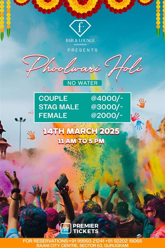 Phoolwari Holi - A Splash of Colors at F Bar & Lounge