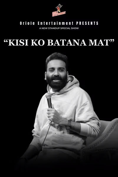 Kisi Ko Batana Mat Ft. Anubhav Singh Bassi : Mumbai 2025 Kisi Ko Batana Mat Ft. Anubhav Singh Bassi : Mumbai 2025