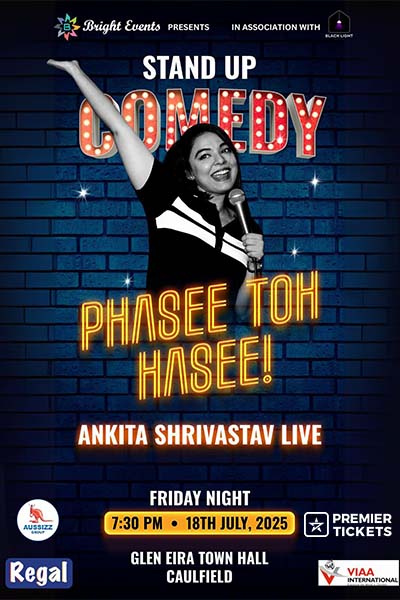 Phasee Toh Hasee - Ankita Shrivastav Live in Melbourne 2025 Phasee Toh Hasee - Ankita Shrivastav Live in Melbourne 2025