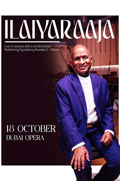 Ilaiyaraaja Live at Dubai Opera 2025