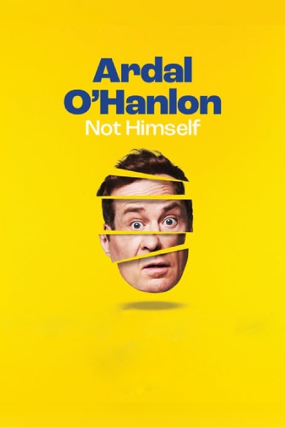 Ardal O'Hanlon- Not Himself 2025-Birmingham