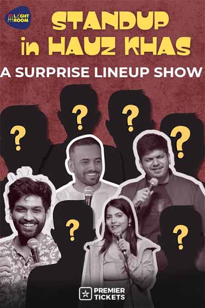 Standup in Hauz Khas - A Surprise Lineup Show 17 Aug 2025