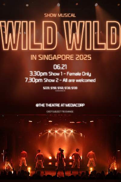 Wild Wild in Singapore 2025