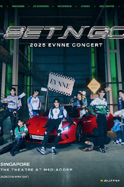 2025 EVNNE CONCERT -SET N GO- SINGAPORE