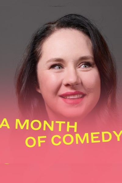 A month of comedy Mel Buttle - 2025 A month of comedy Mel Buttle - 2025