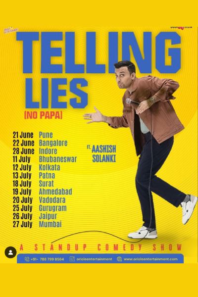 Telling Lies-A Standup Solo By Aashish Solanki : Indore 2025