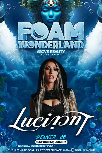 Foam Wonderland (Denver, CO) - Above Reality Tour 2025
