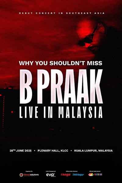 B Praak Live In Malaysia 2025