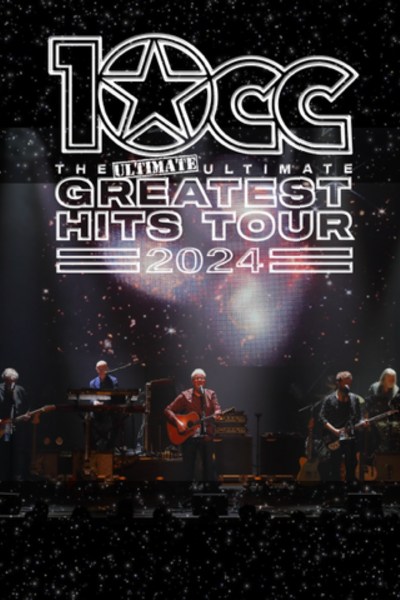 10cc The Ultimate Ultimate Greatest Hits - Perth 2025