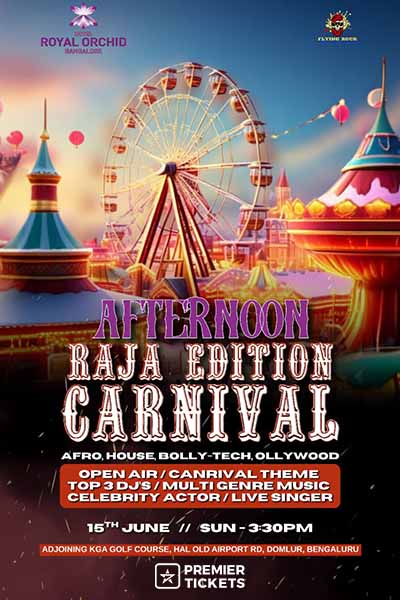 Afternoon Raja Edition Carnival - 2025