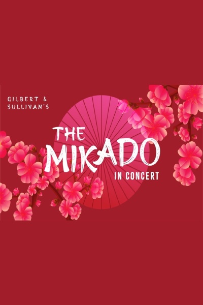 The Mikado – in Concert 2025