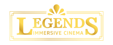 Legends Immersive Cinema