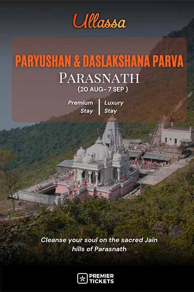 Paryushan & Daslakshana Parva - Parasnath Yatra 2025 Paryushan & Daslakshana Parva - Parasnath Yatra 2025