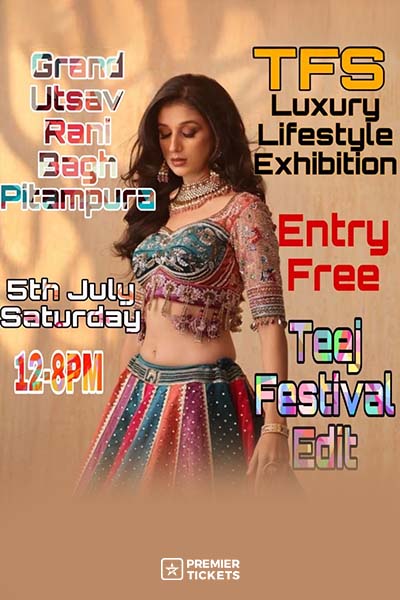 TFS Luxury Lifestyle Exhibition – Rakhi & Teej Special 2025