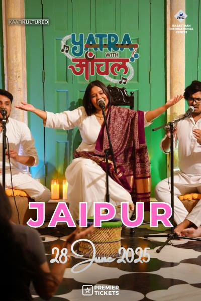 Yatra with Aanchal - A Soulful Evening of Sufi, Folk & Qawwali