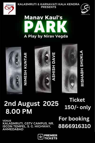 PARK - A Play by Manav Kaul 2025